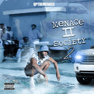 Menace2Society 2 (Explicit)