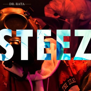 Steez (Explicit)