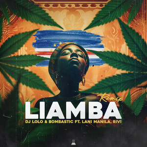 Liamba [feat. Lani Manila & Rivi] (Remix)