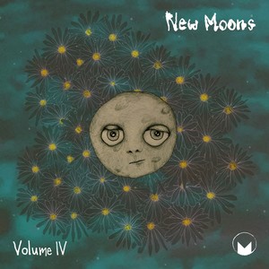 New Moons, Vol. IV (Explicit)