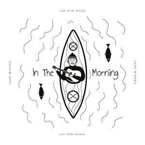 Let Him Know (feat. Blake Hunter)