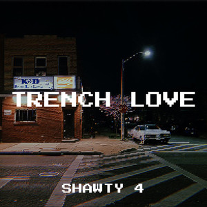 Trench Love (Explicit)