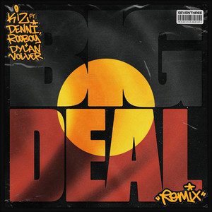 Big Deal Remix (Remix|Explicit)