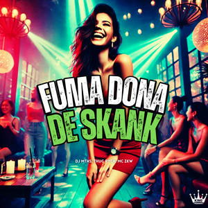 Fuma Dona de Skank (Explicit)