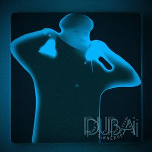 DUBAI (Explicit)