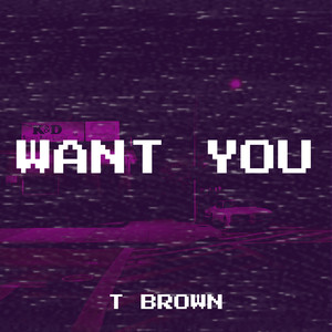 Want You (Explicit)