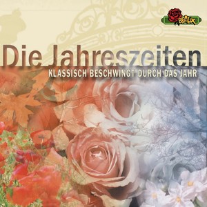 Die Jahreszeiten (Klassik zwischen Januar und Dezember)