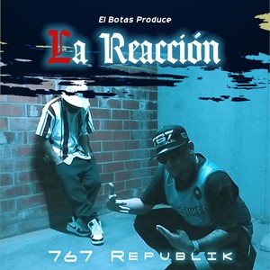La Reaccion