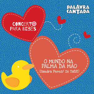 Concerto para Bebês: O Mundo na Palma da Mão