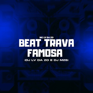 Beat Trava Famosa (Explicit)