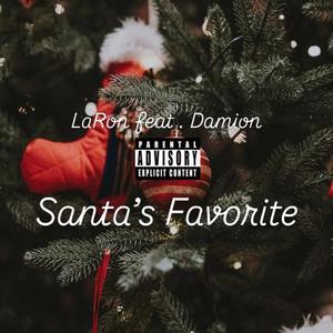 Santa's Favorite (feat. Damion) [Explicit]