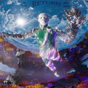 RETURN (feat. MCG Getty) [Explicit]