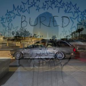 buried (Explicit)