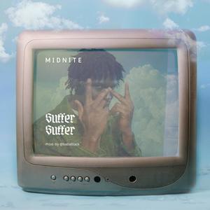 Suffer Suffer (Explicit)