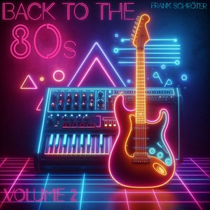 Back to the 80s, Volume 2