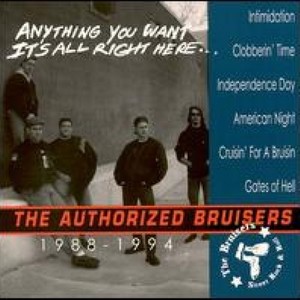 The Authorized Bruisers: Anything You Want