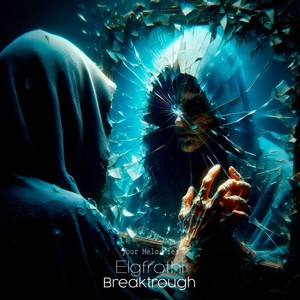 Breaktrough (Original Mix)