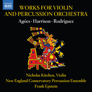 Concerto for Violin and Percussion Orchestra - I. Incantada