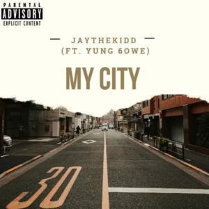 My City (Explicit)