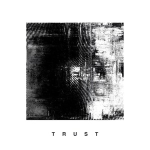 Trust (Explicit)