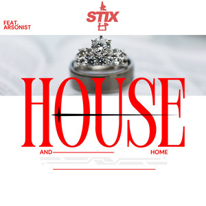 House and Home (Explicit)