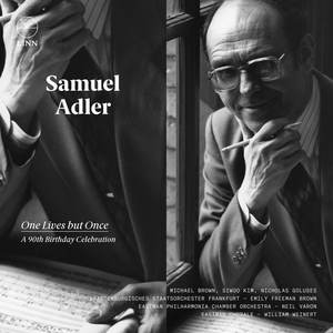 Adler: One Lives but Once. A 90th Birthday Celebration