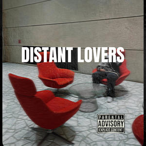 Distant Lovers (Clean Version)