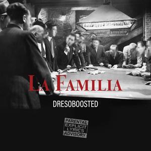 La Familia freestyle (Explicit)