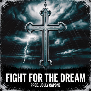 Fight for the Dream