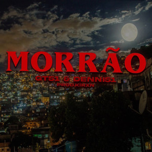 Morrão (Explicit)