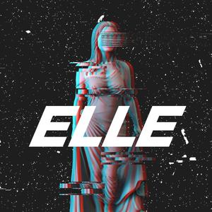 ELLE (feat MAÄNA Pamplooz & AkeD)