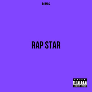 Rap Star (Explicit)