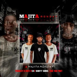 Majita Monday (feat. Bouyy Soma & Tdk The Poet)