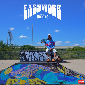 Easy Work (Explicit)