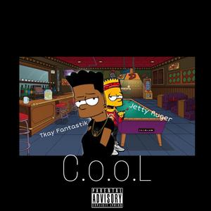 C.O.O.L (feat. Jetty Ruger) (Explicit)