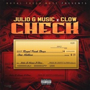 Check (feat. C-Low) [Explicit]