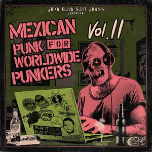 Punk Rock **** Press - Mexican Punk for Worldwide Punkers, Vol. 2 (Explicit)