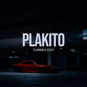 Plakito (Turreo Edit)