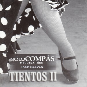 Sólo Compás. Tientos II (Volumen 1)