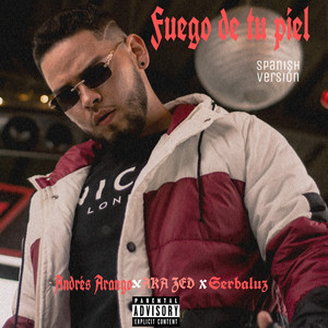 Fuego de tu piel (Explicit)