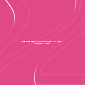 Dance The Night (From the Motion Picture 