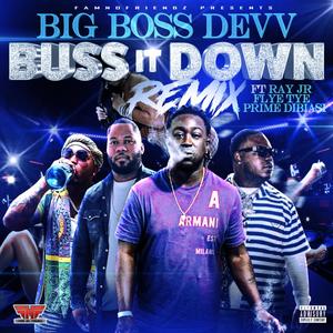 Buss It Down (Remix|Explicit)