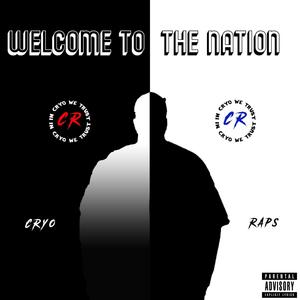 Welcome to the Nation (Explicit)