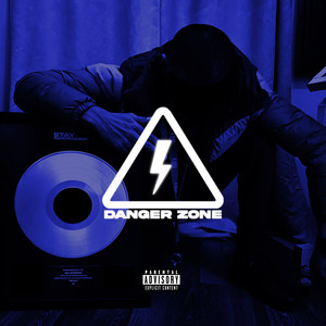 DANGER ZONE (Explicit)