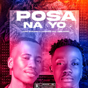 Posa Na Yo (Explicit)