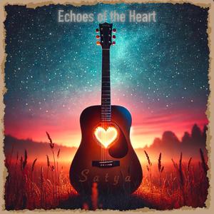 Echoes of the Heart