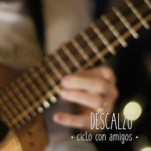 Descalzo: Ciclo Con Amigos