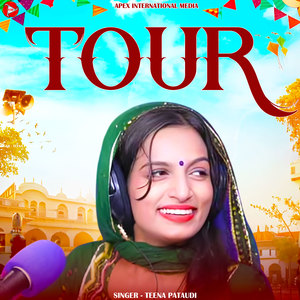 Tour