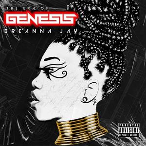 The Era of Genesis (Explicit)