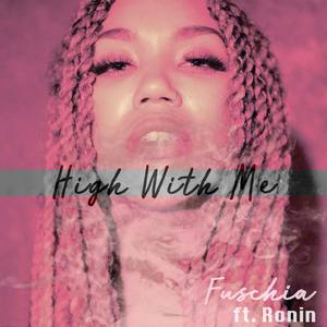 High With Me (Explicit)